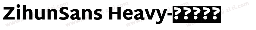 ZihunSans Heavy字体转换